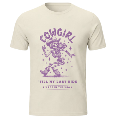 Cowgirl 'Till My Last Ride Western T-Shirt