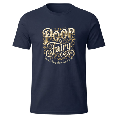 🧚 Poop Fairy T-Shirt