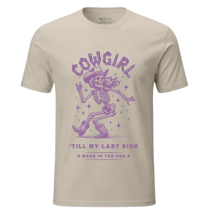 Cowgirl 'Till My Last Ride Western T-Shirt